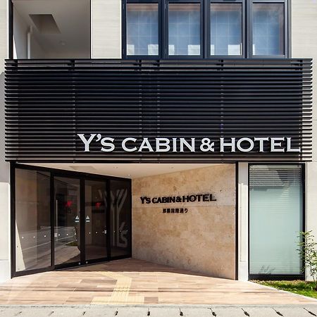 Y'S Cabin&Hotel Naha Kokusai Street Eksteriør bilde