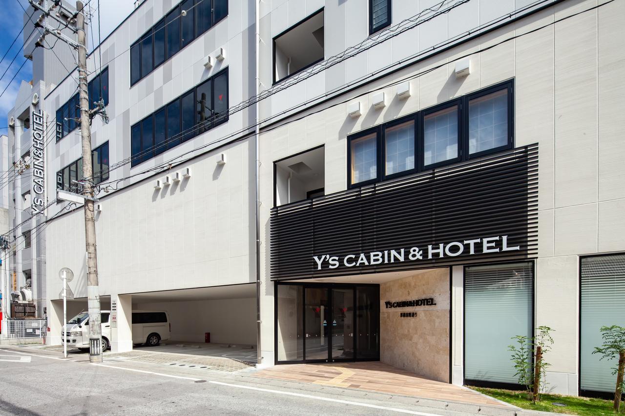 Y'S Cabin&Hotel Naha Kokusai Street Eksteriør bilde